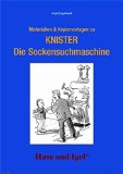  - Literaturprojekt Die Sockensuchmaschine: Für die 2.-4. Klasse