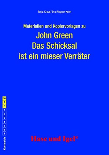  - Begleitmaterial: Das Schicksal ist ein mieser Verräter