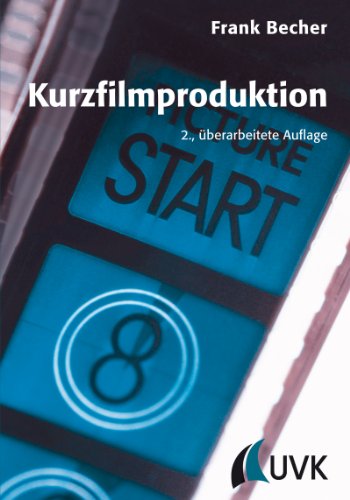  - Kurzfilmproduktion