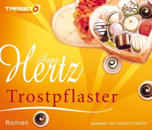  - Trostpflaster, 6 CDs (TARGET - mitten ins Ohr)