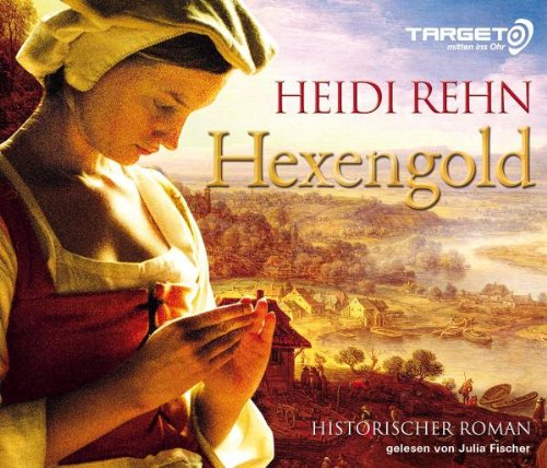  - Hexengold, 6 CDs (TARGET - mitten ins Ohr)