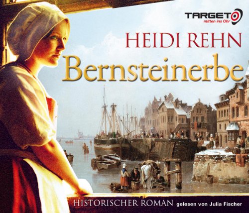  - Bernsteinerbe, 6 CDs, (TARGET - mitten ins Ohr): Gekürzte Lesung