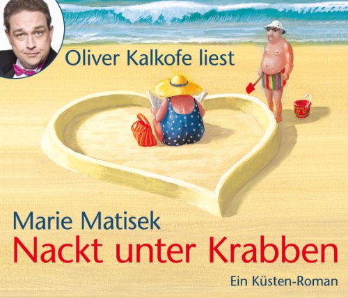  - Nackt unter Krabben, 4 CDs, (TARGET - mitten ins Ohr): Gekürzte Lesung