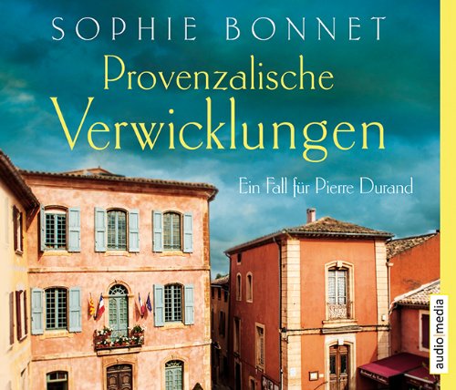 Bonnet , Sophie - Provenzalische Verwicklungen (gelesen von Götz Otto)