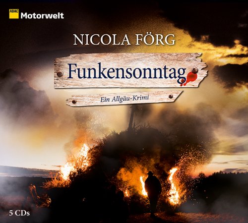  - Funkensonntag (ADAC Motorwelt Hörbuch)