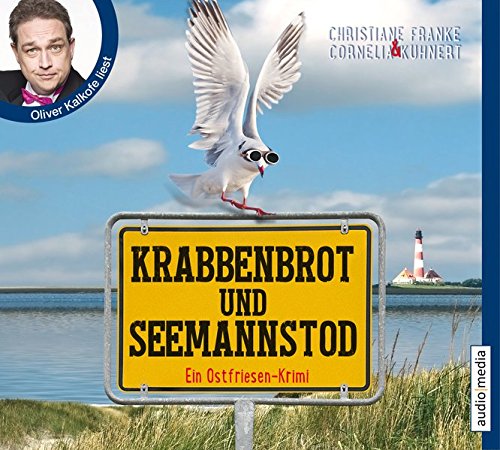  - Krabbenbrot und Seemannstod: Ein Ostfriesenkrimi