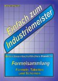  - Grundwissen Formelsammlung Wirtschaft: MIt Erläuterungen und Anwendungshilfen