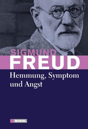  - Hemmung, Symptom und Angst