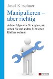 Kirschner, Josef - Die Kunst, ein Egoist zu sein: Das Abenteuer, glücklich zu leben, auch wenn es anderen nicht gefällt