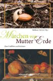  - Märchen für die Seele: Märchen zum Erzählen und Vorlesen