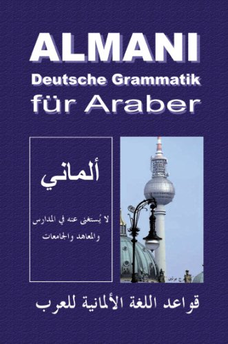  - Almani - Deutsche Grammatik für Araber