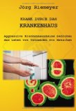  - MRSA Killerbakterien aus dem OP: Tödliche Krankenhauskeime