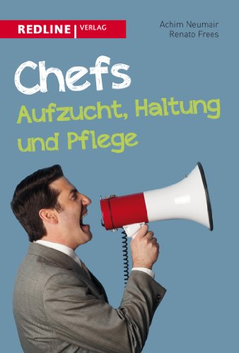  - Chefs - Aufzucht, Haltung und Pflege