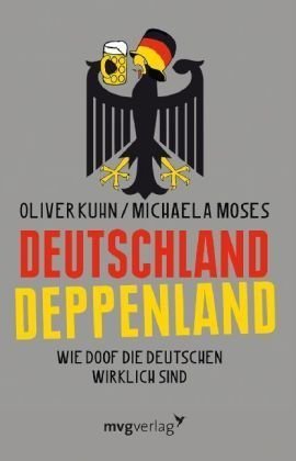  - Deutschland Deppenland: Wie doof die Deutschen wirklich sind