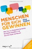  - Das Geheimnis der positiven Ausstrahlung. Sympathisch, souverän und selbstbewusst in sieben Schritten