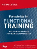  - Der perfekte Athlet: Spitzenleistungen durch Functional Training