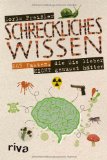  - Alles, was man nicht wissen muss: Das Lexikon der erstaunlichen Tatsachen