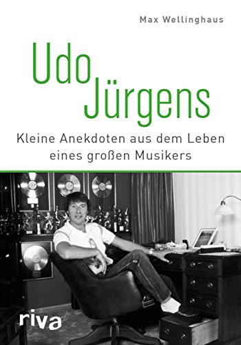  - Udo Jürgens: Kleine Anekdoten aus dem Leben eines großen Musikers