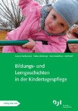  - Bildungs- und Lerngeschichten - Entwicklungstheoretische Hintergründe: Bildungs- und Lerngeschichten spezial