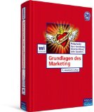  - Marketing: Grundlagen für Studium und Praxis