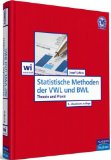  - Mathematik für Wirtschaftswissenschaftler: Basiswissen mit Praxisbezug