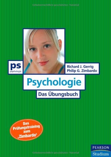  - Psychologie - Das Übungsbuch: Das Prüfungstraining zum Zimbardo