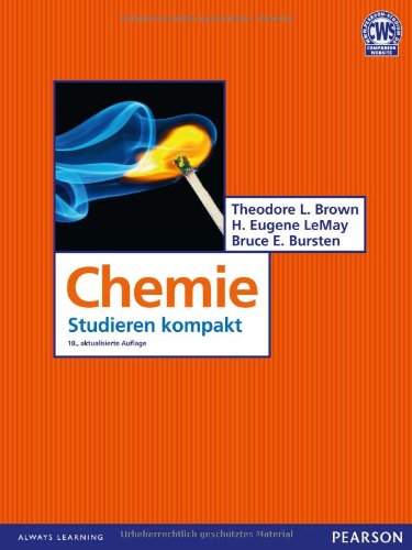  - Chemie - Chemie, Allgemeine: Studieren kompakt (Pearson Studium - Chemie)