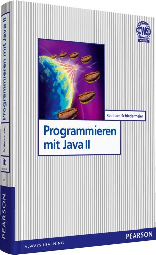  - Programmieren mit Java II (Pearson Studium - IT)