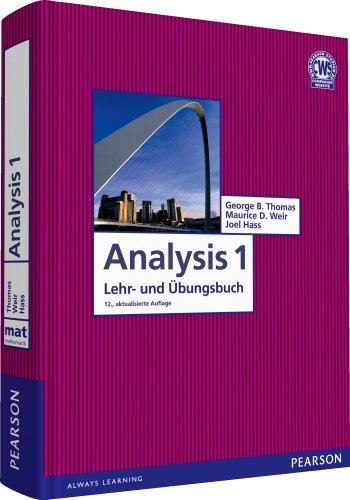  - Analysis 1: Mathematik für Naturwissenschaftler und Ingenieure inkl. E-Learning MyMathLab Deutsche Version und E-Text (Pearson Studium - Mathematik)