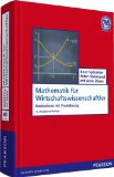  - ÜB Mathematik für Wirtschaftswissenschaftler: Das Übungsbuch (Pearson Studium - Economic BWL)