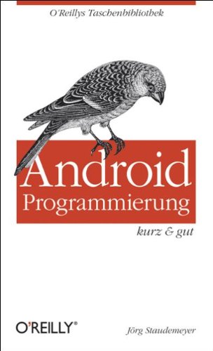  - Android-Programmierung - kurz & gut