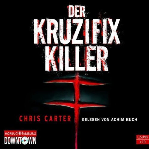  - Der Kruzifix-Killer