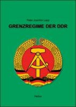  - Grenzregime der DDR