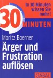  - 30 Minuten Arschlöcher zähmen