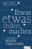  - Das kleine Buch vom großen Verkauf: 99 Tipps für mehr Umsatz