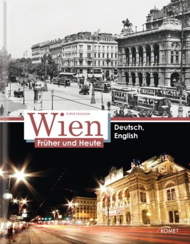  - Wien früher und heute