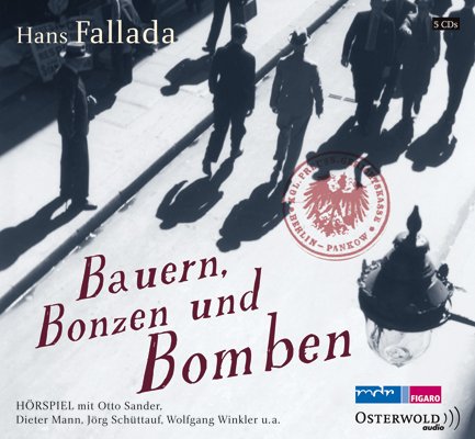  - Bauern, Bonzen und Bomben: 5 CDs