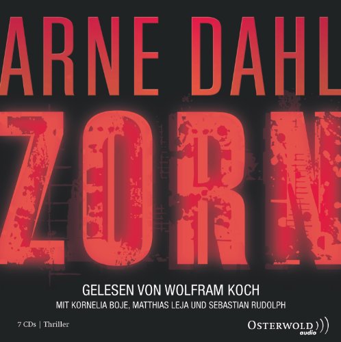  - Arne Dahl: Zorn (6 CDs)