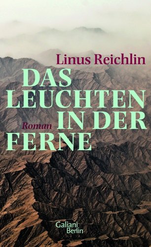  - Das Leuchten in der Ferne: Roman