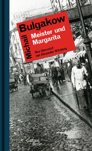  - Meister und Margarita: Roman - Neu übersetzt von Alexander Nitzberg