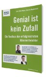  - Kreativ trotz Krawatte. Vom Manager zum Katalysator:Wie Sie eine Innovationskultur aufbauen