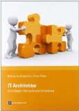  - Management von IT-Architekturen: Leitlinien für die Ausrichtung, Planung und Gestaltung von Informationssystemen (Edition CIO)