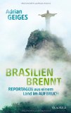  - Brasilien für Insider: Nahaufnahme eines Sehnsuchtslandes