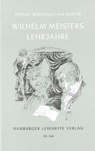  - Wilhelm Meisters Lehrjahre