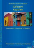  - Charisma-Coaching: Von der Ausstrahlungskraft zur Anziehungskraft. Präsenz-Coaching für Wesentliches. Mit einer Praxis-CD: Von der Ausstrahlungskarft ... Präsenz-Coaching für Wesentliches