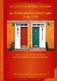  - Der Tanz auf dem Vulkan. Gewaltfreie Kommunikation & Neurobiologie in Konfliktsituationen. Das Training mit dem 