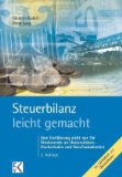  - Rechnungswesen - leicht gemacht: Buchführung und Bilanz nicht nur für Juristen, Betriebs- und Volkswirte und Studierende an Fachhochschulen und Berufsakademien