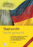  - BGB leicht gemacht: Eine Einführung mit praktischen Fällen und Tipps zum Klausuraufbau und Studium für Juristen, Betriebs- und Volkswirte und Studierende an Fachhochschulen und Berufsakademien