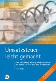  - EÜR - leicht gemacht: Die Einnahme-Überschuss-Rechnung für Studium und Praxis