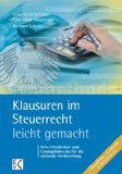  - Steuerrecht leicht gemacht: Eine Einführung nicht nur für Studierende an Hochschulen, Fachhochschulen und Berufsakademien